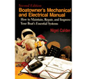 Boatowner’s Mechanical & Electrical Manual: How to Maintain, Repair, and Improve Your Boat’s Essential Systems