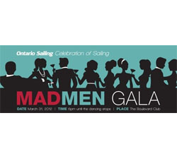Ontario Sailing presents the Celebration of Sailing Mad Men Gala!