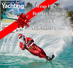 Wrap Up Your Holiday Shopping With The Gift of Canadian Yachting Magazine