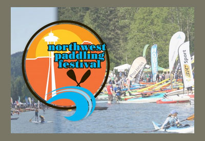 Northwest Paddling Festival Splashes Down May 6 & 7