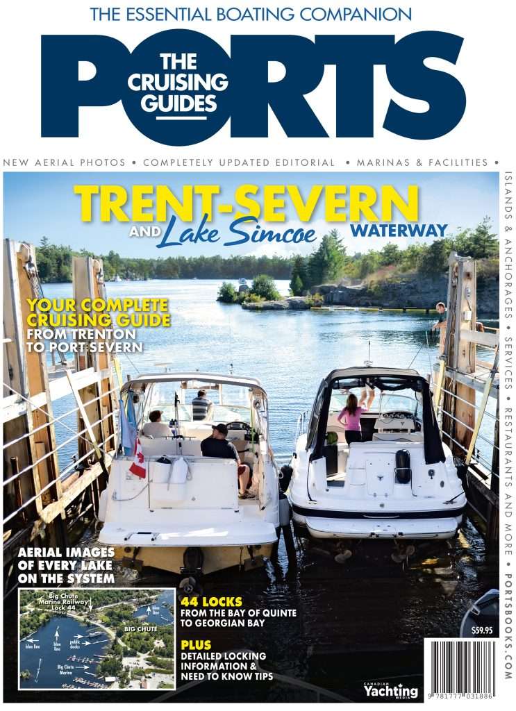 2021 Edition PORTS Cruising Guides Trent Severn & Lake Simcoe