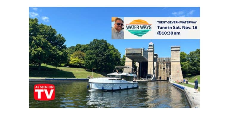 Le Boat‘s Exciting New Destination: The Trent Severn Waterway to Be Featured on Water Ways TV  