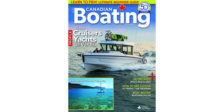 Canadian Boating: Our May Issue is Out Now