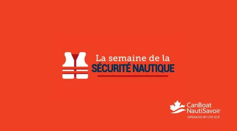 Semaine de sensibilisation à la sécurité nautique – 16-22 mai 2026